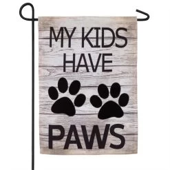 "My Kids Have Paws" Burlap Boutique™ Garden Flag